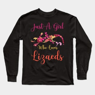 Just a Girl Who Loves Lizards Long Sleeve T-Shirt